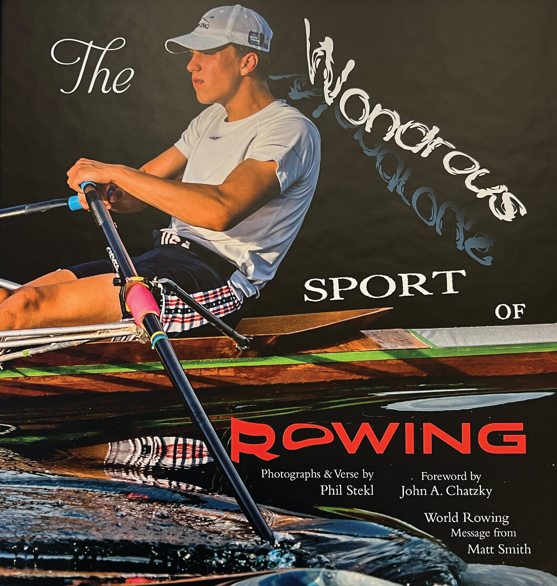 The Wondrous Sport of Rowing Photographic Essay The Rowing Catalog